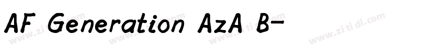 AF Generation AzA B字体转换